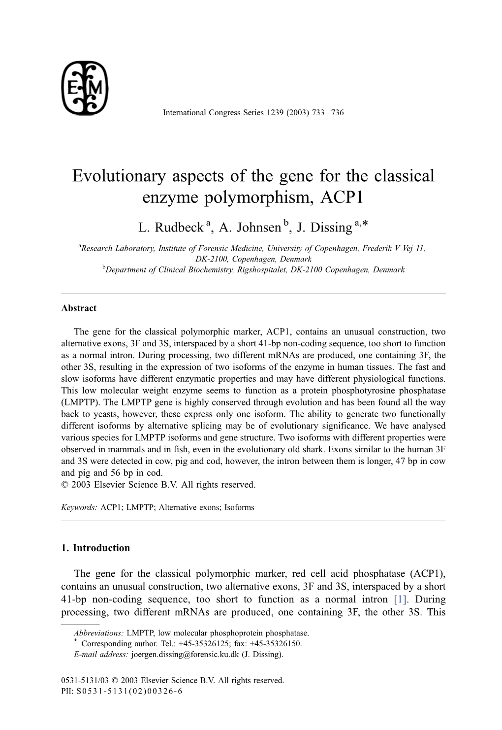 Evolutionary Aspects of the Gene for the Classical Enzyme Polymorphism, ACP1