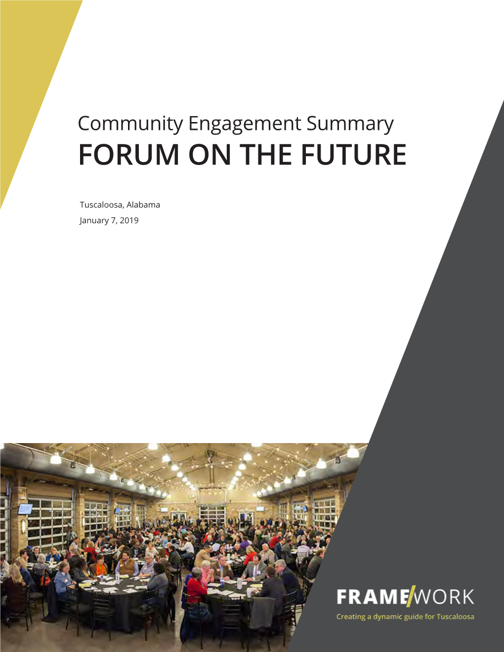 Forum on the Future Summary Report