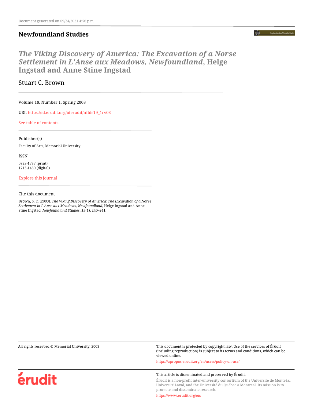 The Viking Discovery of America: the Excavation of a Norse Settlement in L'anse Aux Meadows, Newfoundland, Helge Ingstad and Anne Stine Ingstad Stuart C