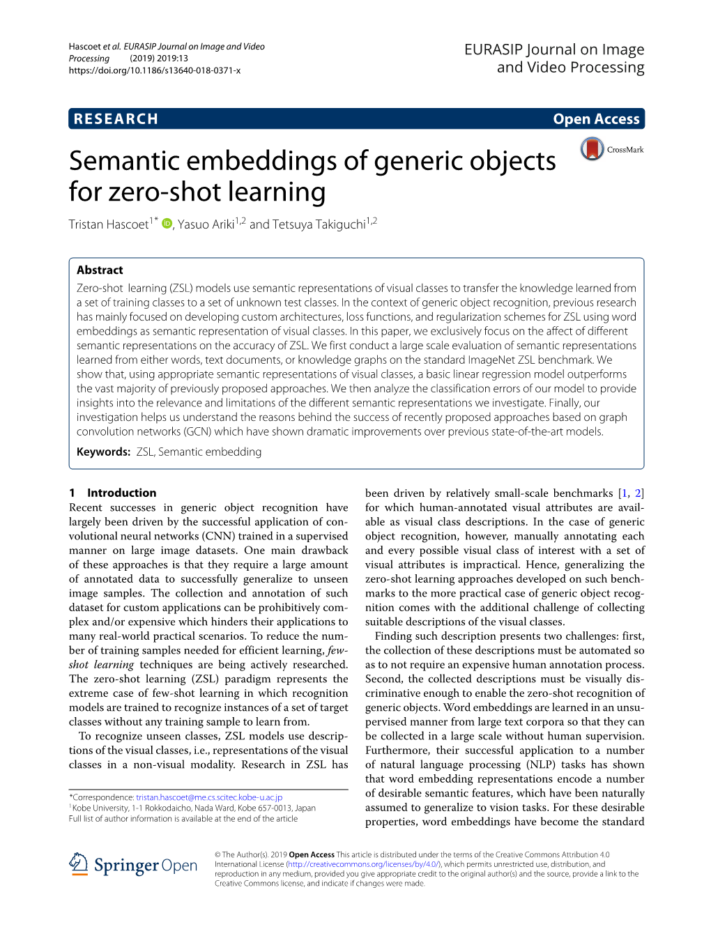 Semantic Embeddings of Generic Objects for Zero-Shot Learning Tristan Hascoet1* , Yasuo Ariki1,2 and Tetsuya Takiguchi1,2