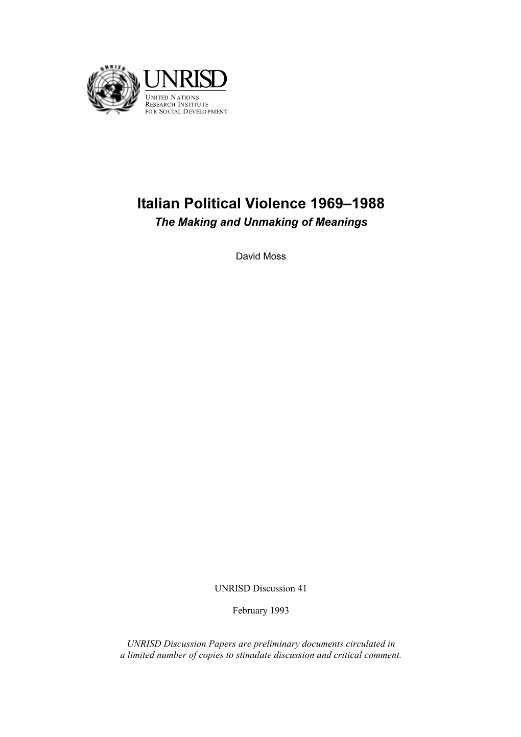 Italian Political Violence, 1969-1988: the Making