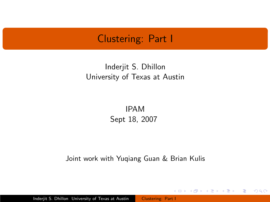 Clustering: Part I