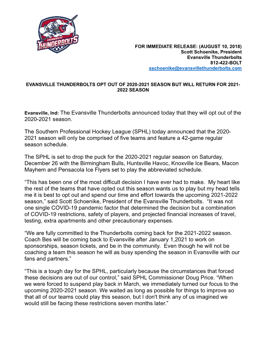 Evansville, Ind: the Evansville Thunderbolts Announced Today That They Will Opt out of the 2020-2021 Season