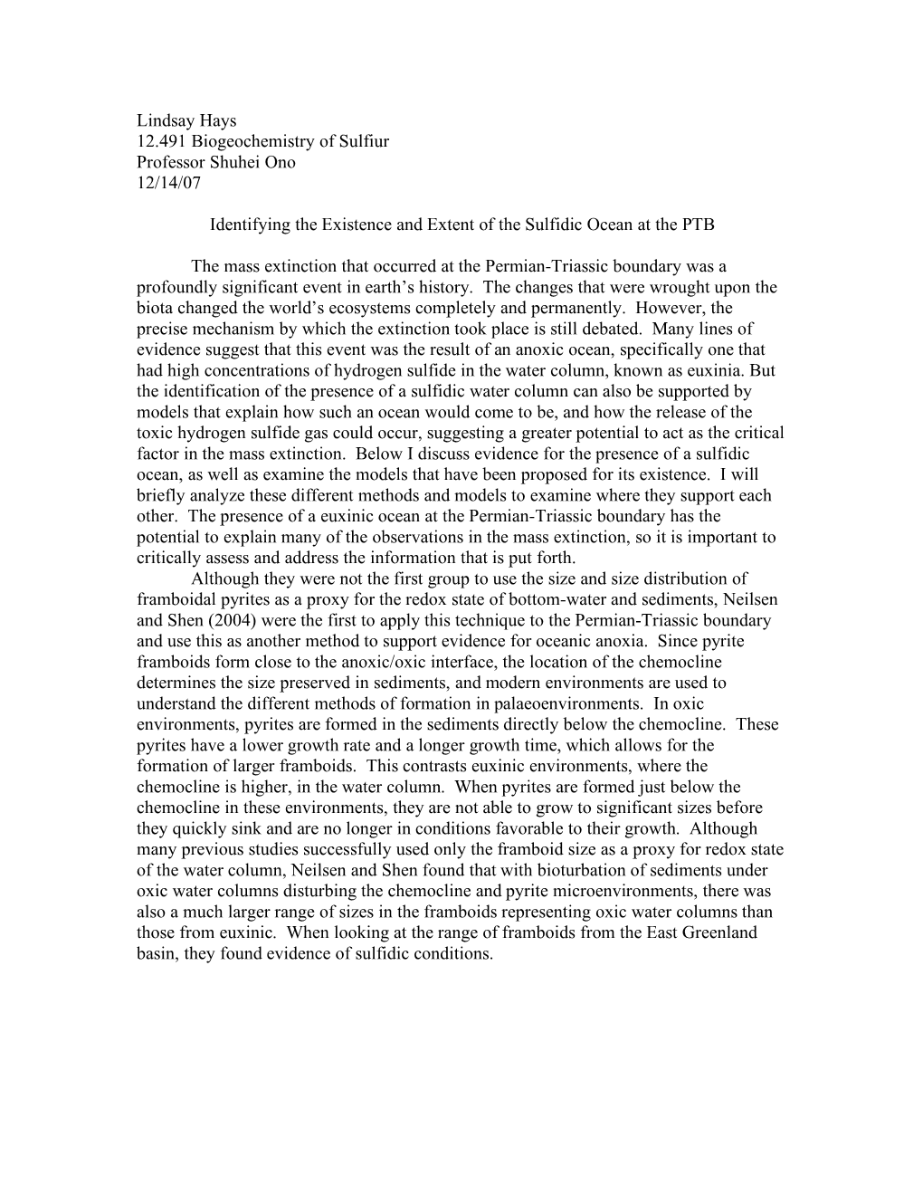 Lindsay Hays 12.491 Biogeochemistry of Sulfiur Professor Shuhei Ono 12/14/07