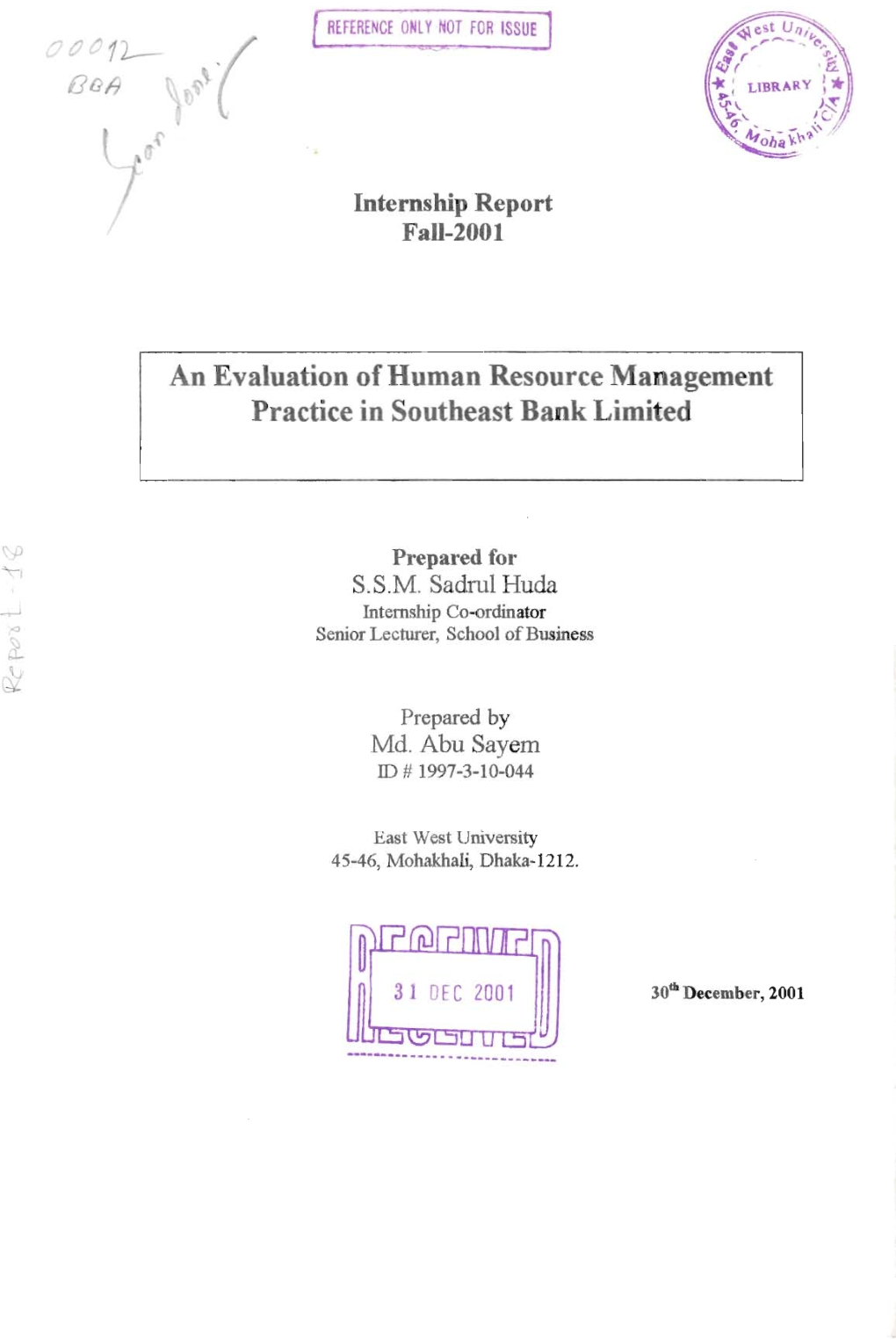 An Evaluation of Human Resource Management Practice in Southeast Bank Limited