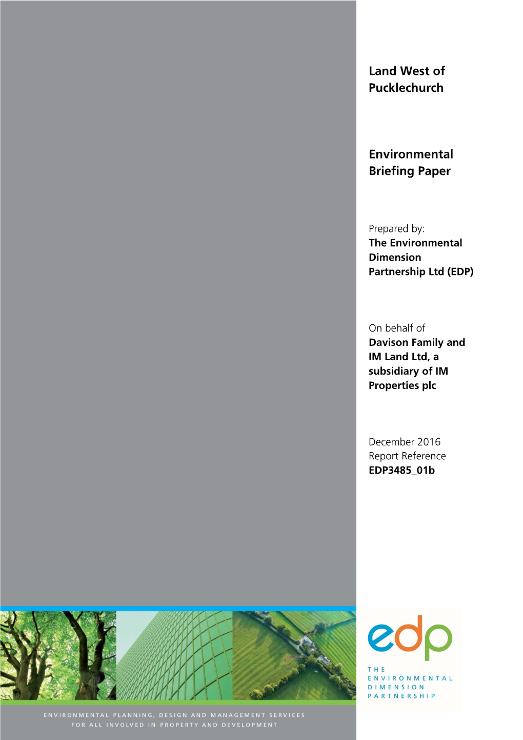 Land West of Pucklechurch Environmental Briefing Paper L EDP3485 01B