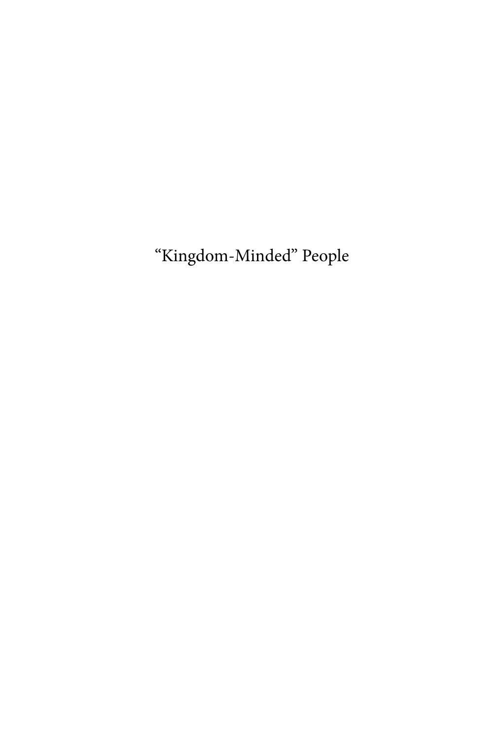“Kingdom-Minded” People Global Pentecostal and Charismatic Studies