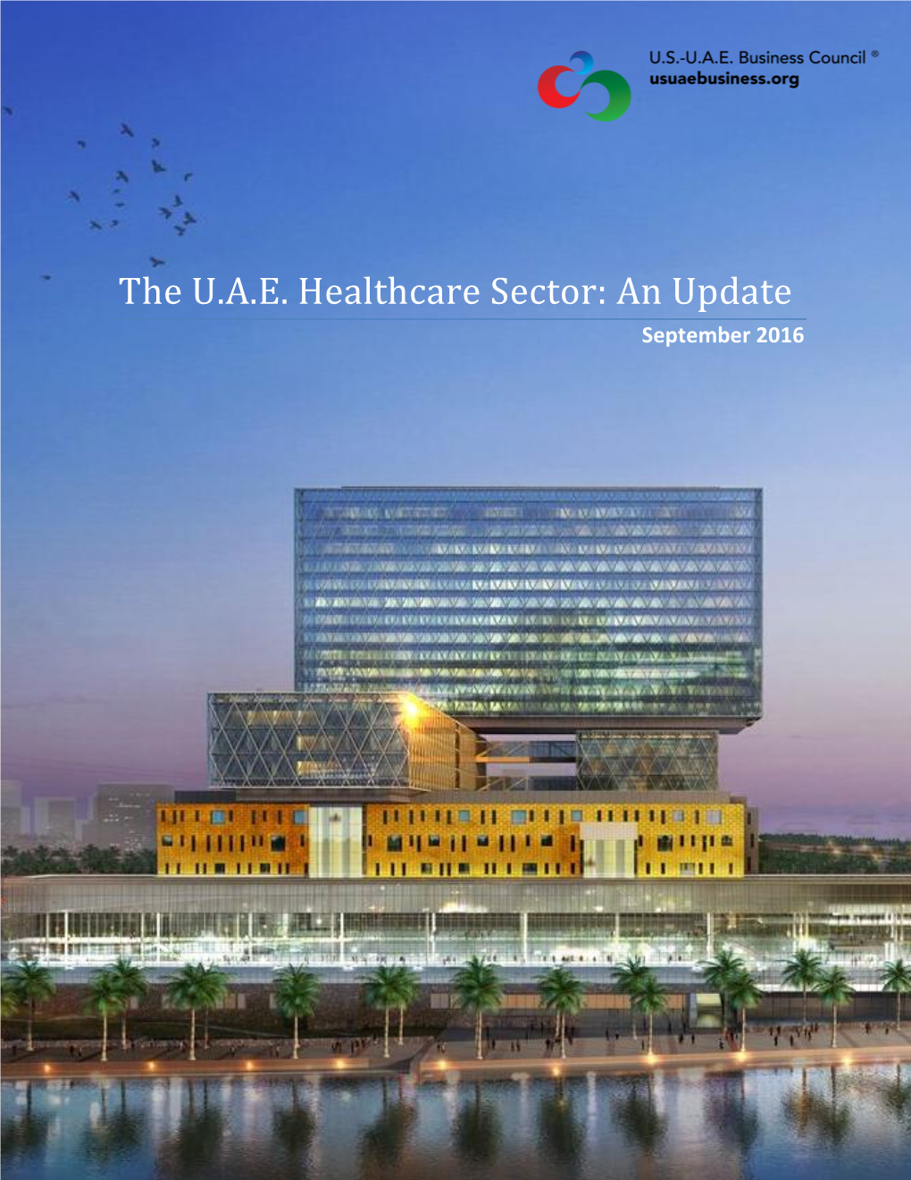 The U.A.E. Healthcare Sector: an Update September 2016