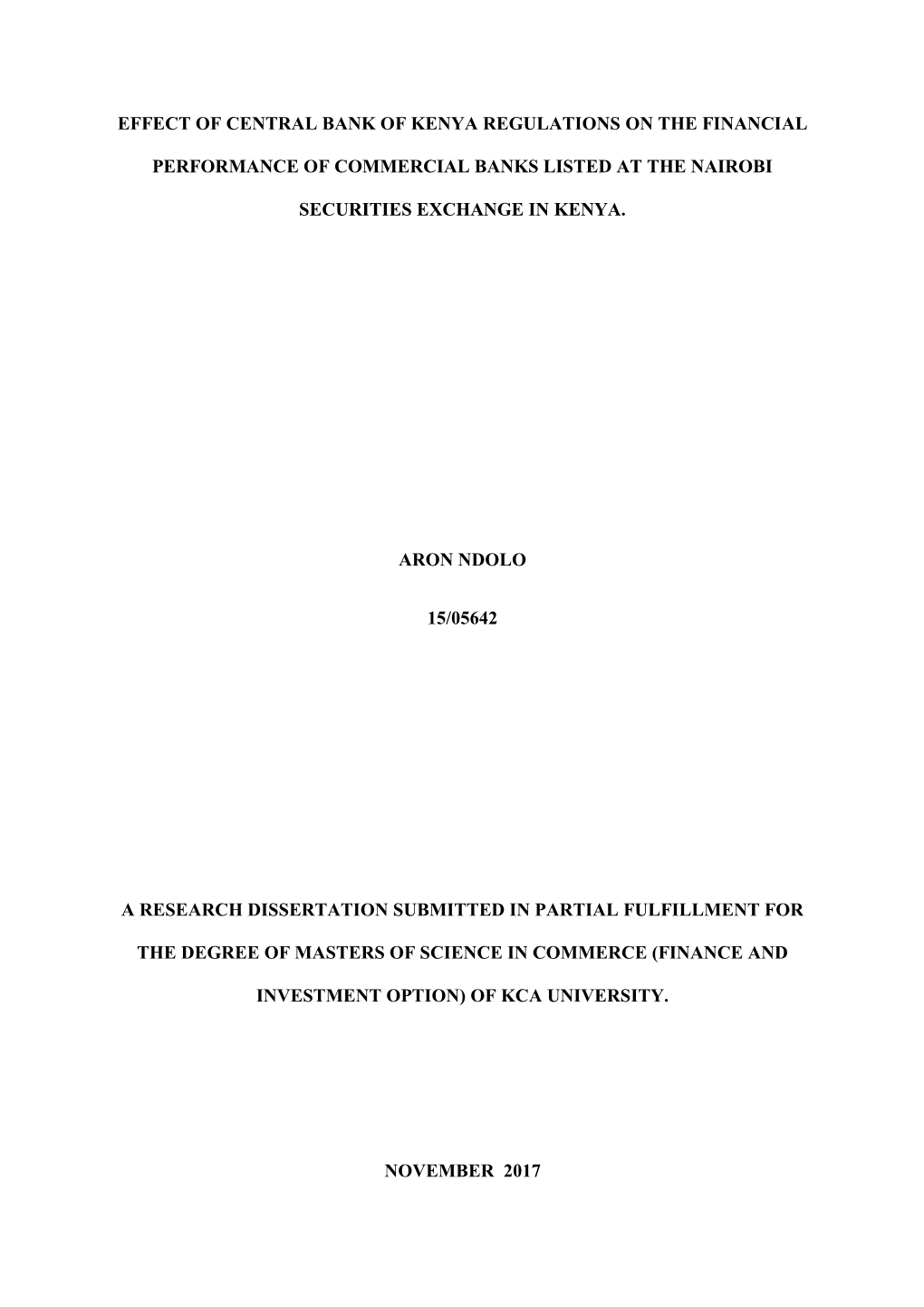 Effect of Central Bank of Kenya Regulations on the Financial Performance of Commercial Banks Listed at the Nairobi Securities Exchange (NSE)