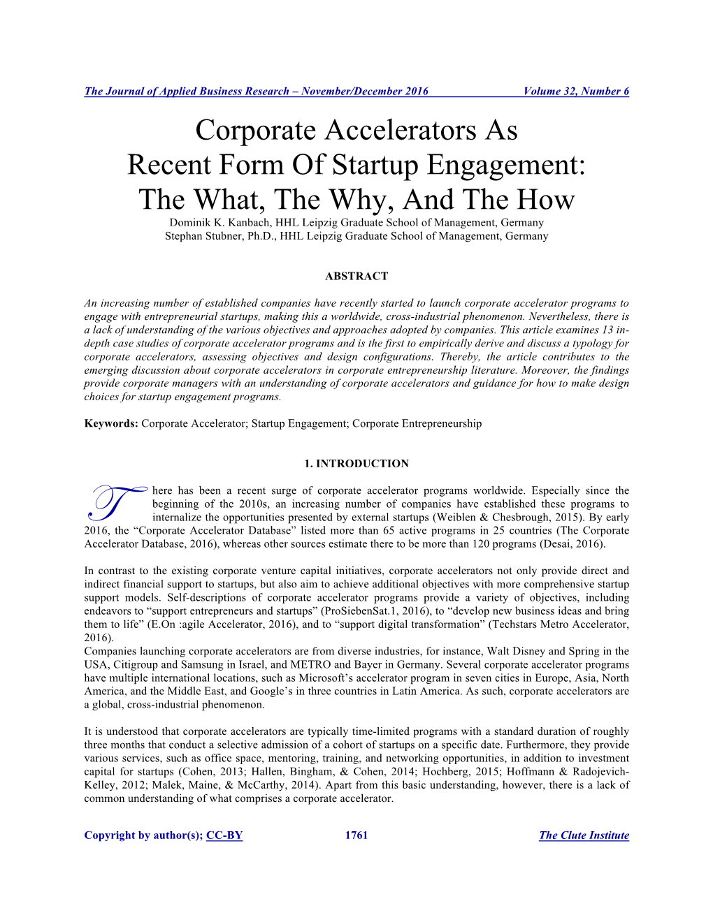 Corporate Accelerators As Recent Form of Startup Engagement: the What, the Why, and the How Dominik K
