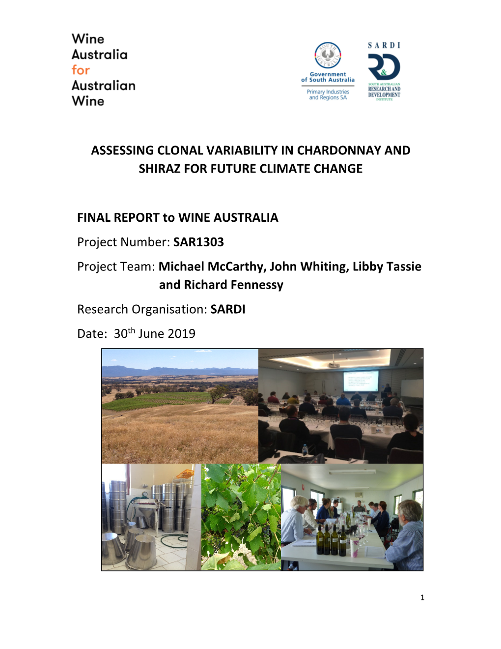 Assessing Clonal Variability in Chardonnay and Shiraz for Future Climate Change