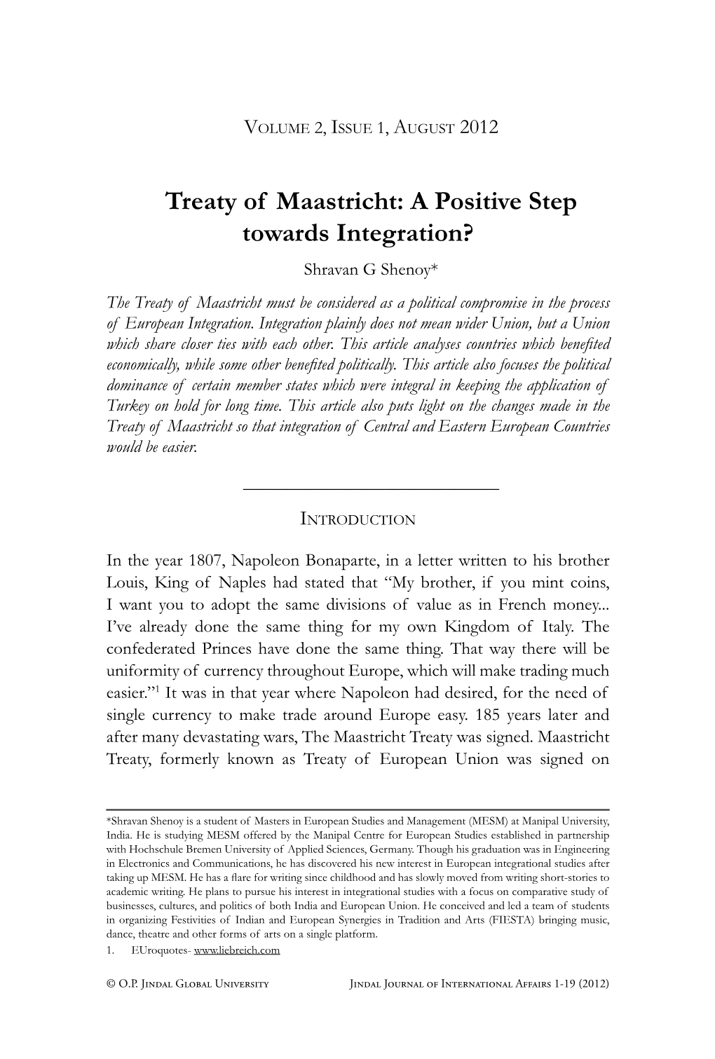 Treaty of Maastricht: a Positive Step Towards Integration?