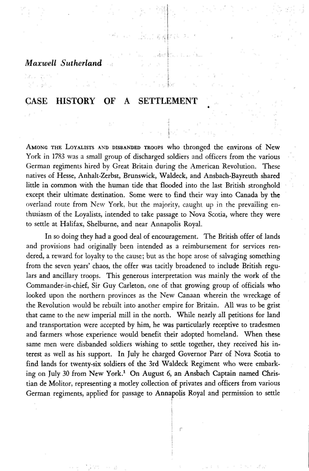 Maxwell Sutherland CASE HISTORY of a SETTLEMENT