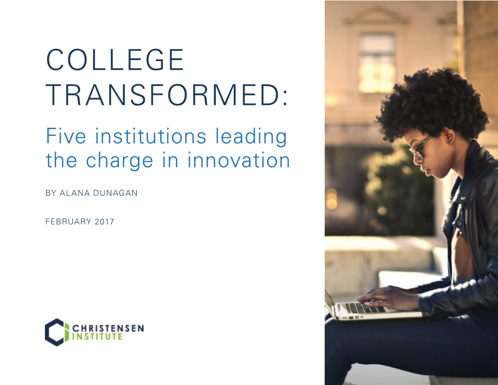 COLLEGE TRANSFORMED: Five Institutions Leading the Charge in Innovation