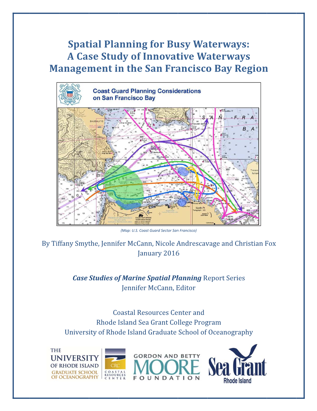 A Case Study of Innovative Waterways Management in the San Francisco Bay Region