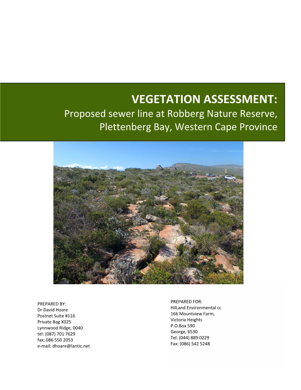 VEGETATION ASSESSMENT: Proposed Sewer Line at Robberg Nature Reserve, Plettenberg Bay, Western Cape Province