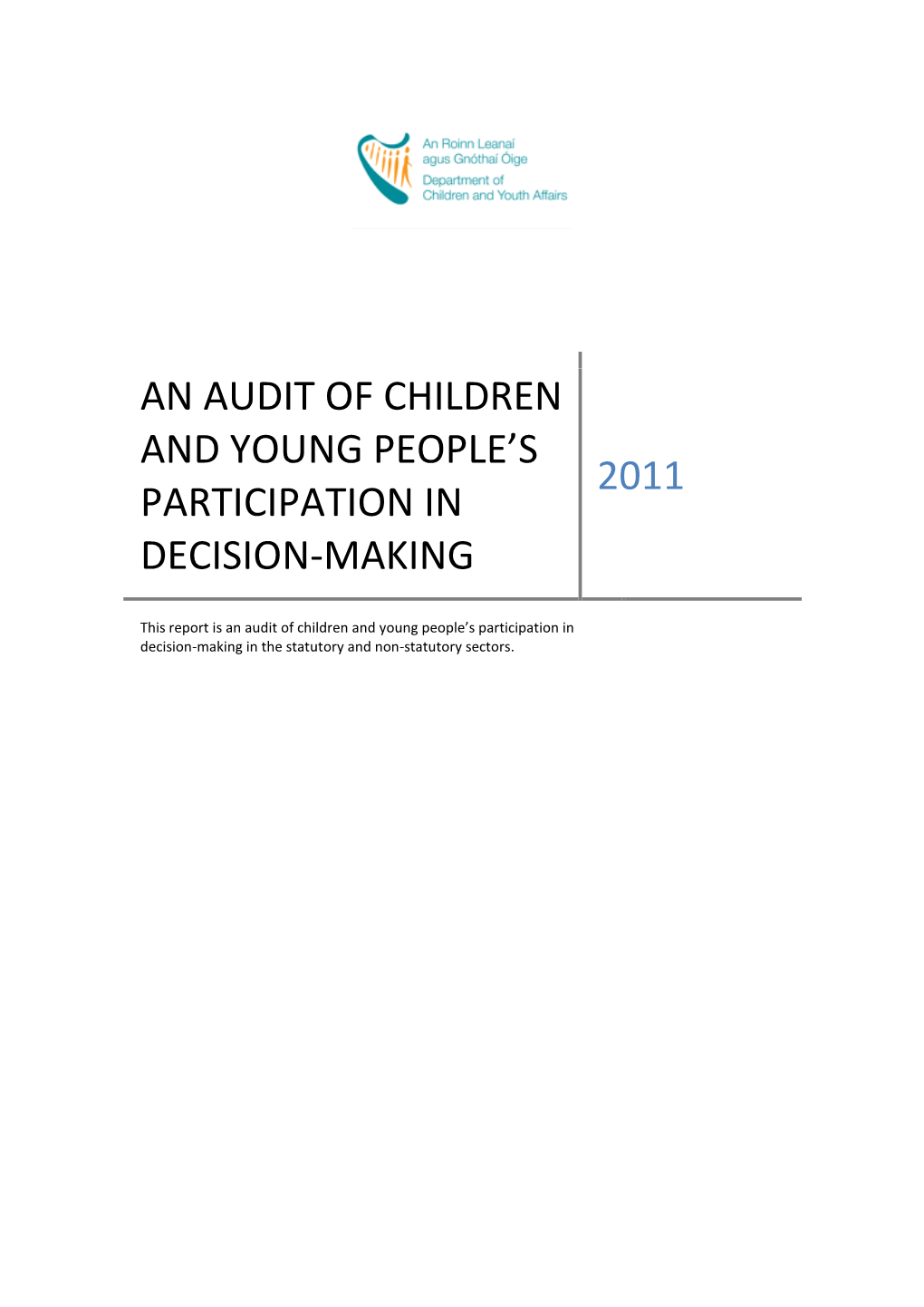 An Audit of Children and Young People's Participation in Decision