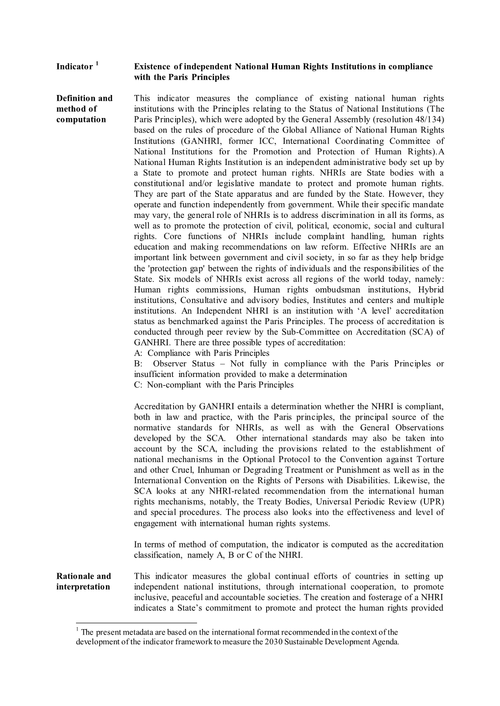 Indicator 1 Existence of Independent National Human Rights Institutions in Compliance with the Paris Principles