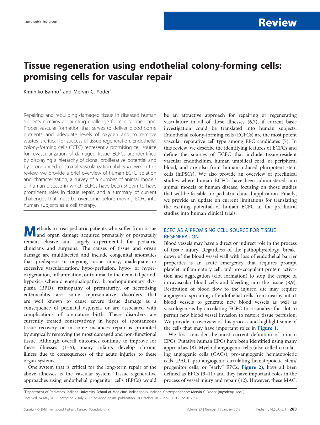 Tissue Regeneration Using Endothelial Colony-Forming Cells: Promising Cells for Vascular Repair