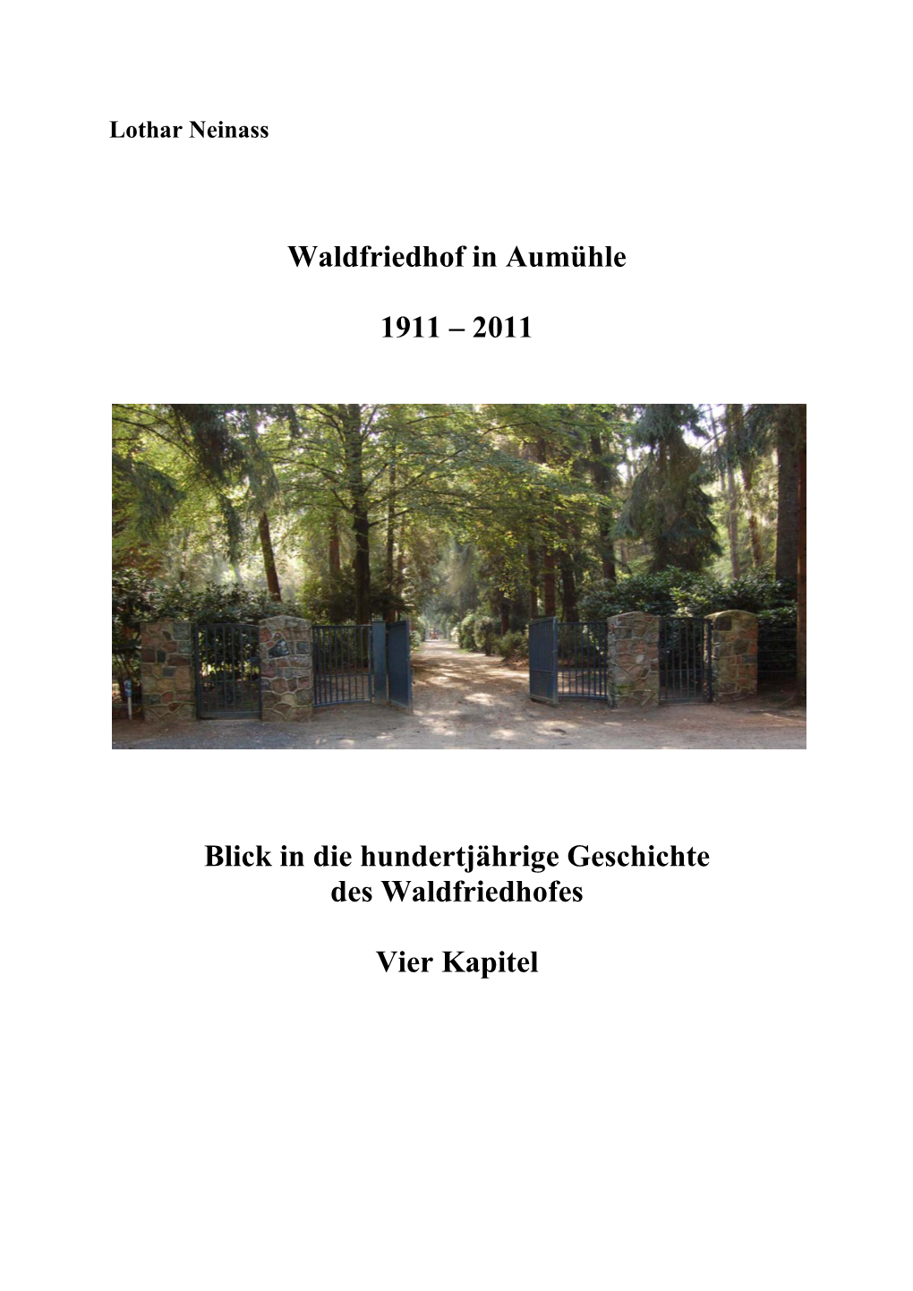 Waldfriedhof in Aumühle 1911