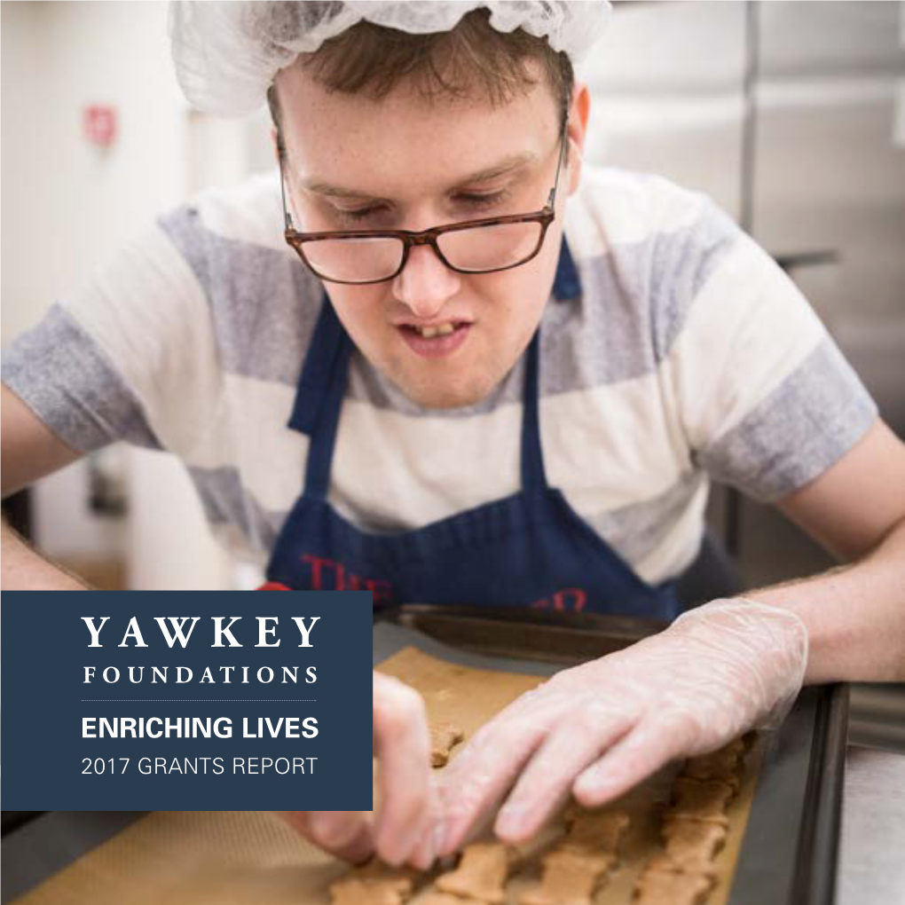 YAWKEY FOUNDATION I Founded by Tom and Jean MESSAGE William B