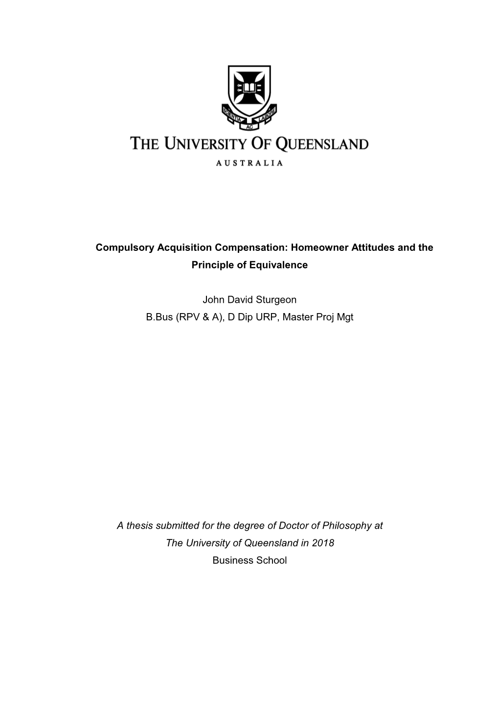 Compulsory Acquisition Compensation: Homeowner Attitudes and the Principle of Equivalence