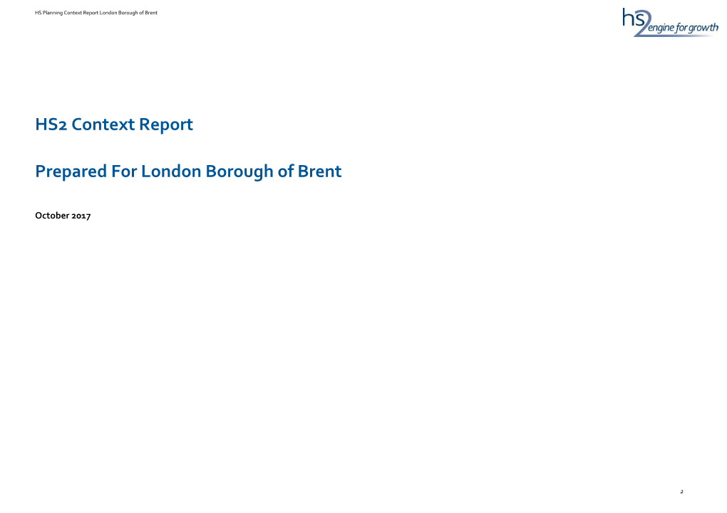 HS2 Context Report Prepared for London Borough of Brent