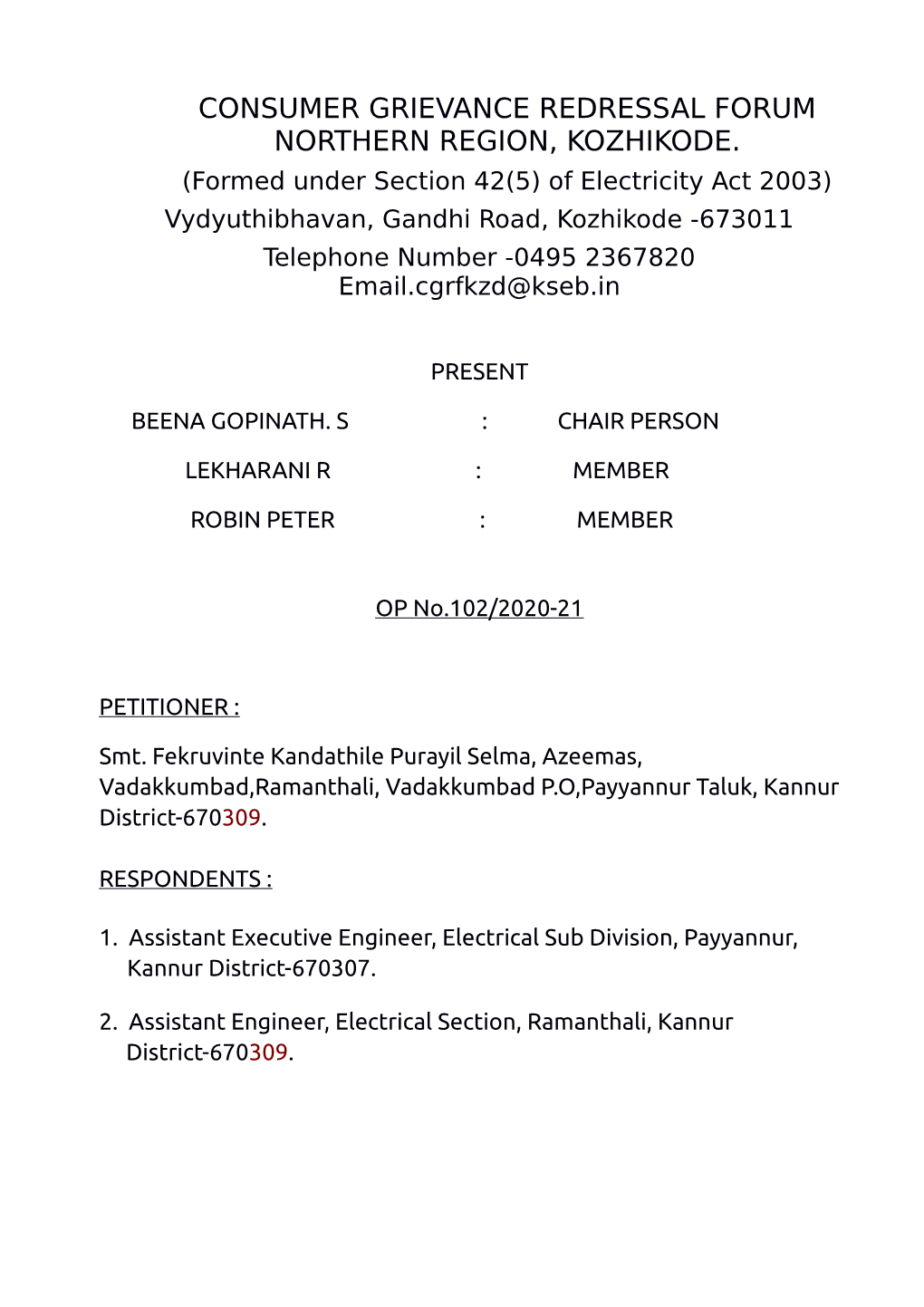 Consumer Grievance Redressal Forum Northern Region, Kozhikode