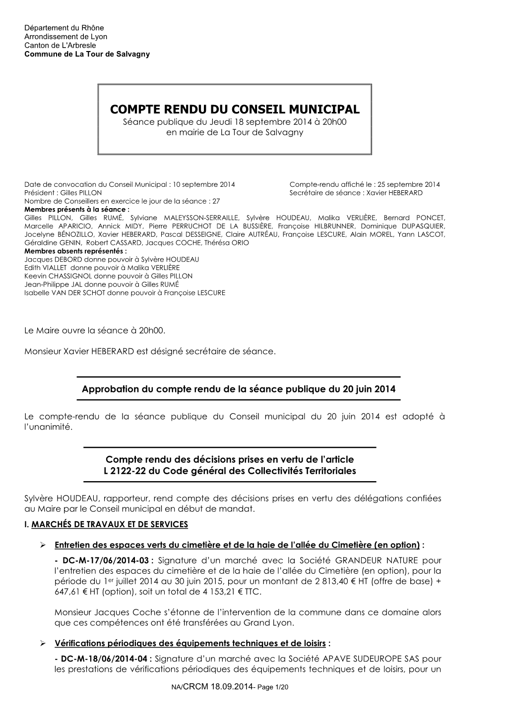 COMPTE RENDU DU CONSEIL MUNICIPAL Séance Publique Du Jeudi 18 Septembre 2014 À 20H00 En Mairie De La Tour De Salvagny