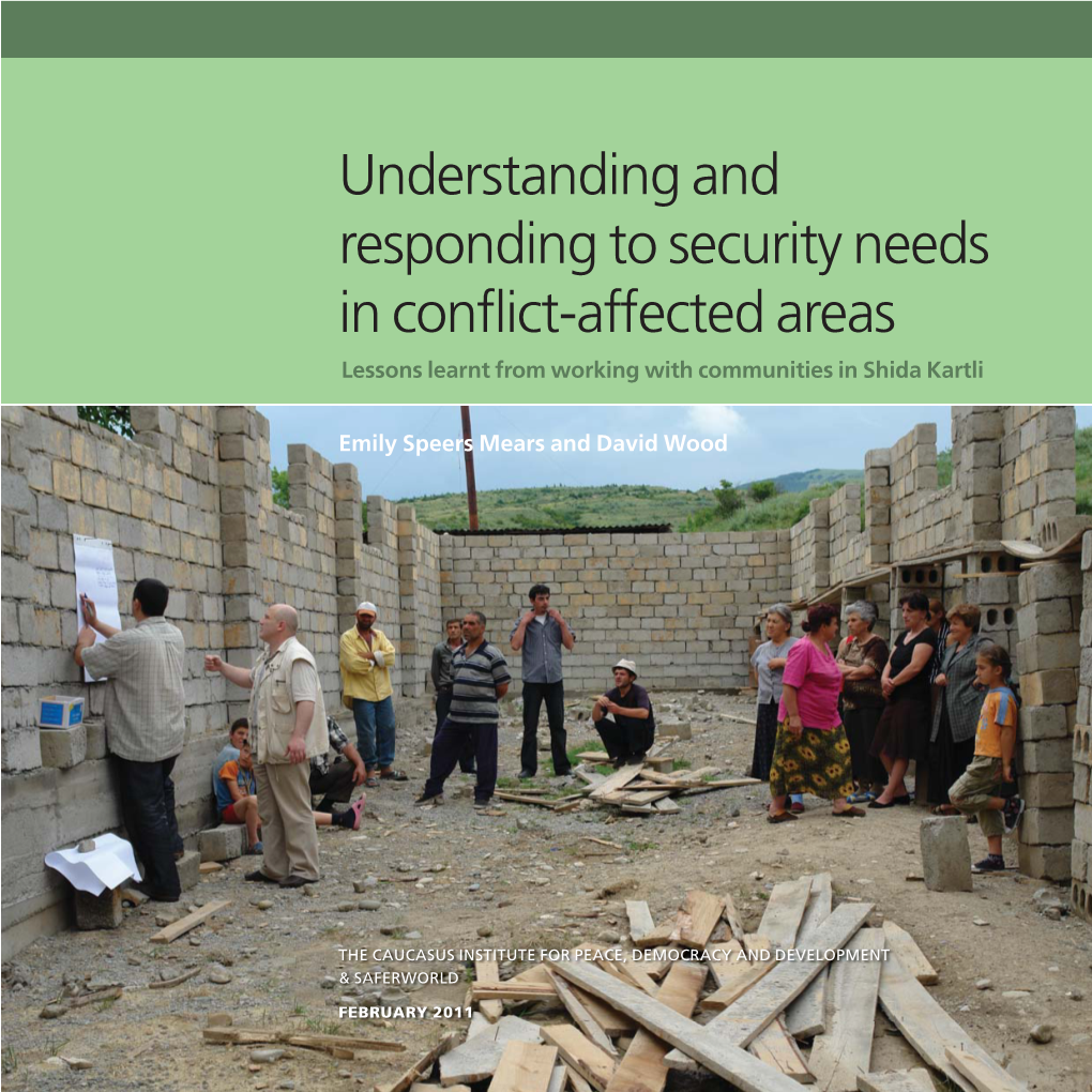 Understanding and Responding to Security Needs in Conflict-Affected Areas Lessons Learnt from Working with Communities in Shida Kartli