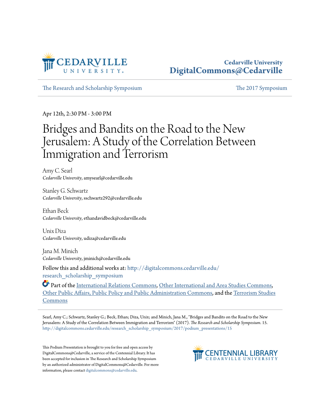 Bridges and Bandits on the Road to the New Jerusalem: a Study of the Correlation Between Immigration and Terrorism Amy C