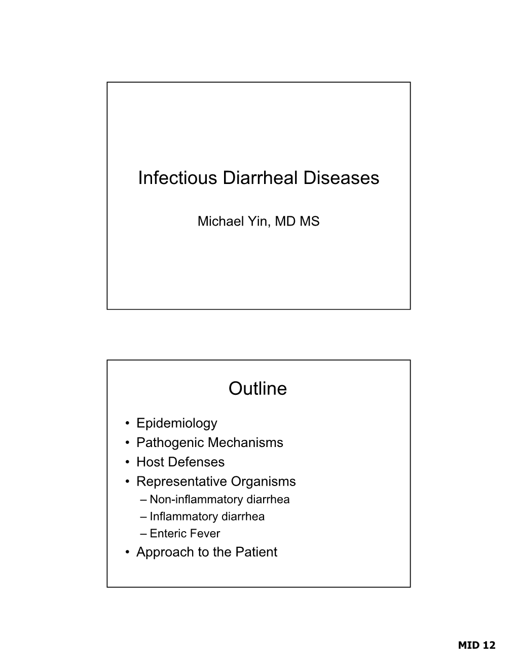 Infectious Diarrheal Diseases Outline