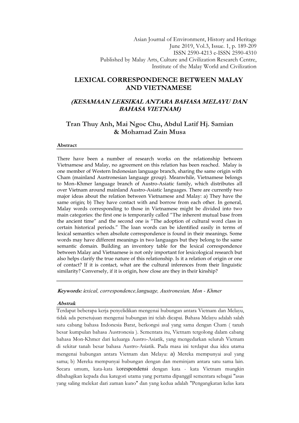 LEXICAL CORRESPONDENCE BETWEEN MALAY and VIETNAMESE Tran Thuy Anh, Mai Ngoc Chu, Abdul Latif Hj. Samian & Mohamad Zain