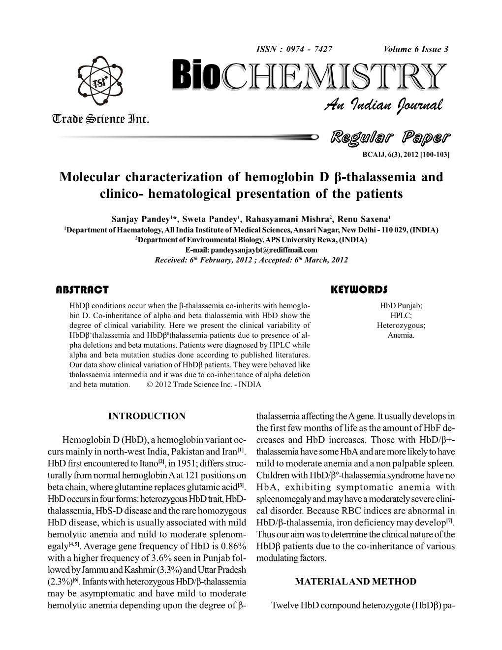 Molecular Characterization of Hemoglobin D Clinico- Hematological Presentation of the Patients
