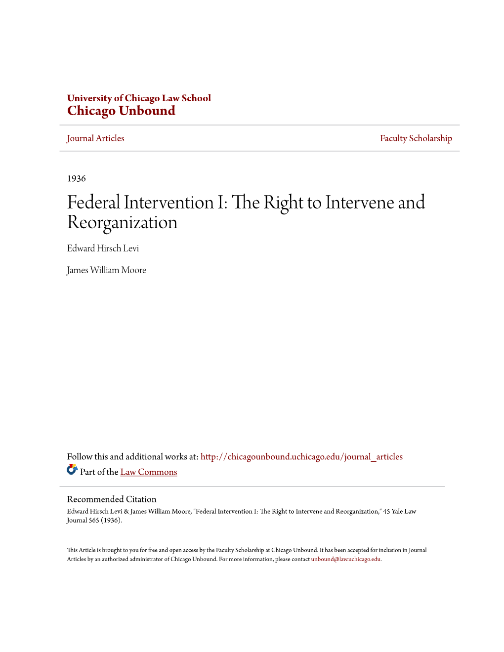 Federal Intervention I: the Right to Intervene and Reorganization Edward Hirsch Levi
