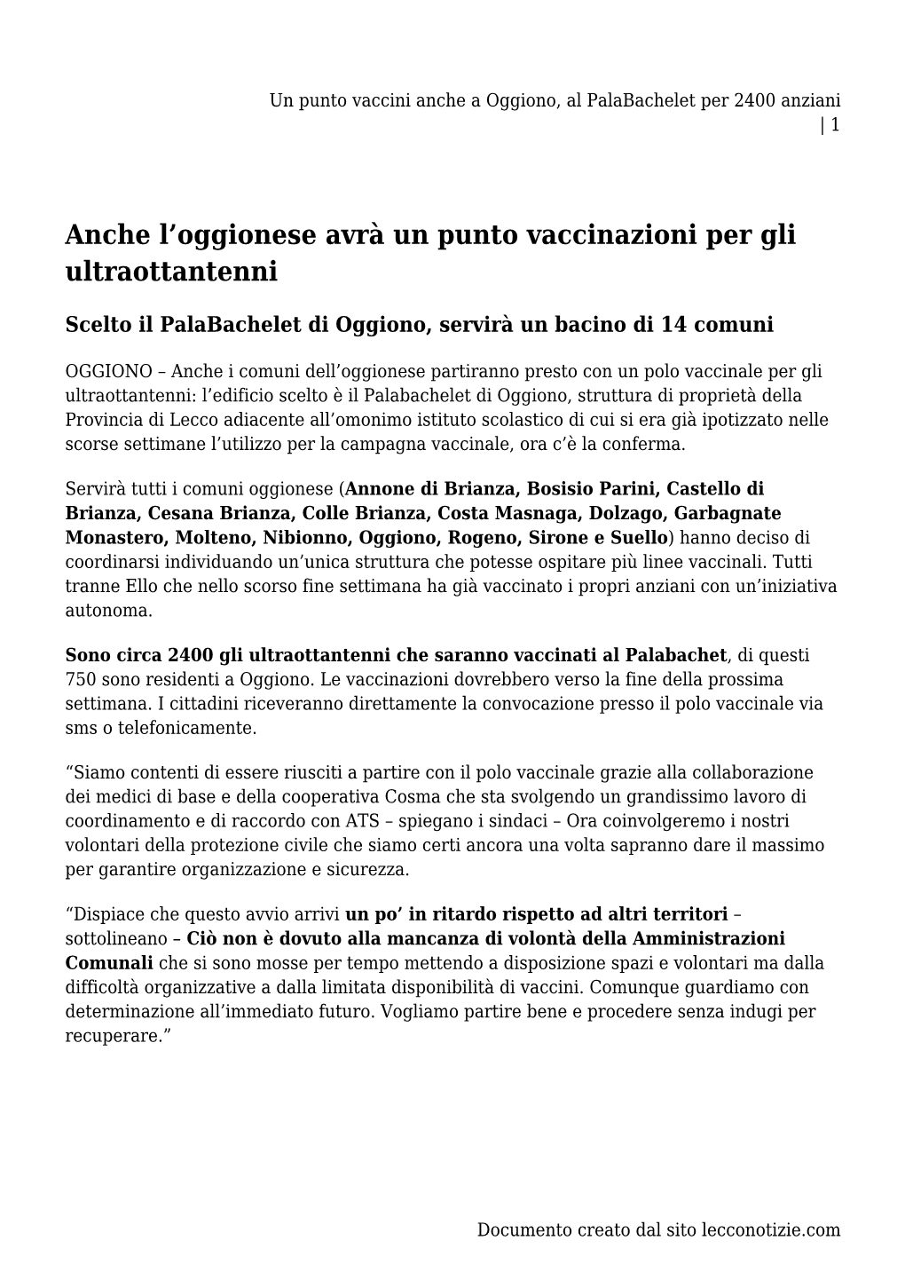 Un Punto Vaccini Anche a Oggiono, Al Palabachelet Per 2400 Anziani | 1