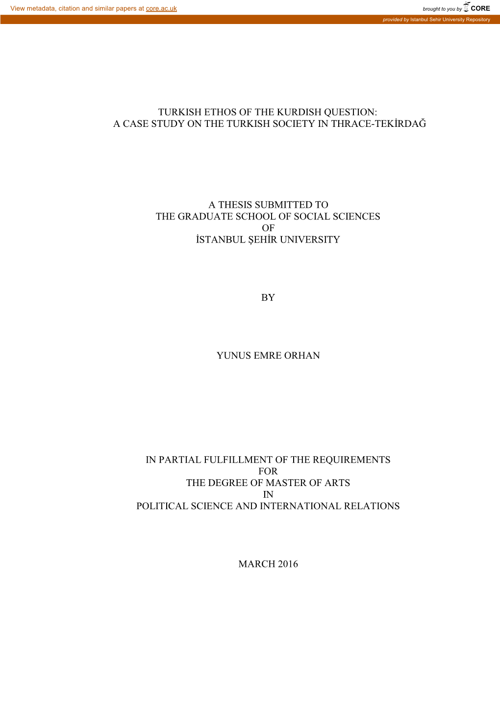 Turkish Ethos of the Kurdish Question: a Case Study on the Turkish Society in Thrace-Tekirdağ