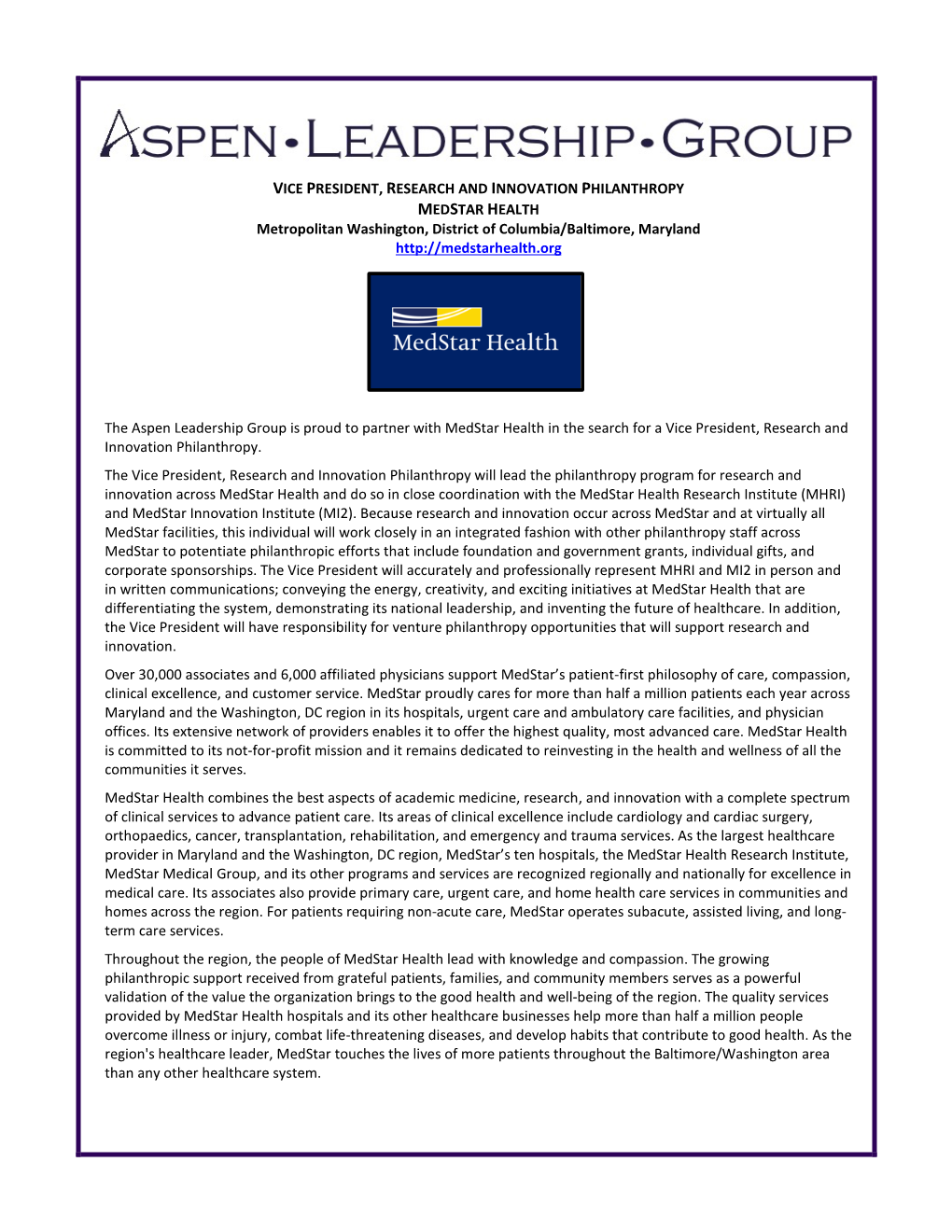 VICE PRESIDENT, RESEARCH and INNOVATION PHILANTHROPY MEDSTAR HEALTH Metropolitan Washington, District of Columbia/Baltimore, Maryland