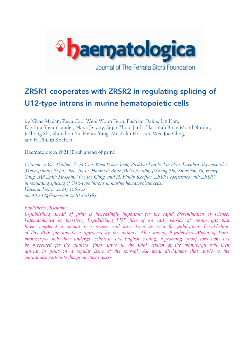 ZRSR1 Cooperates with ZRSR2 in Regulating Splicing of U12-Type Introns in Murine Hematopoietic Cells