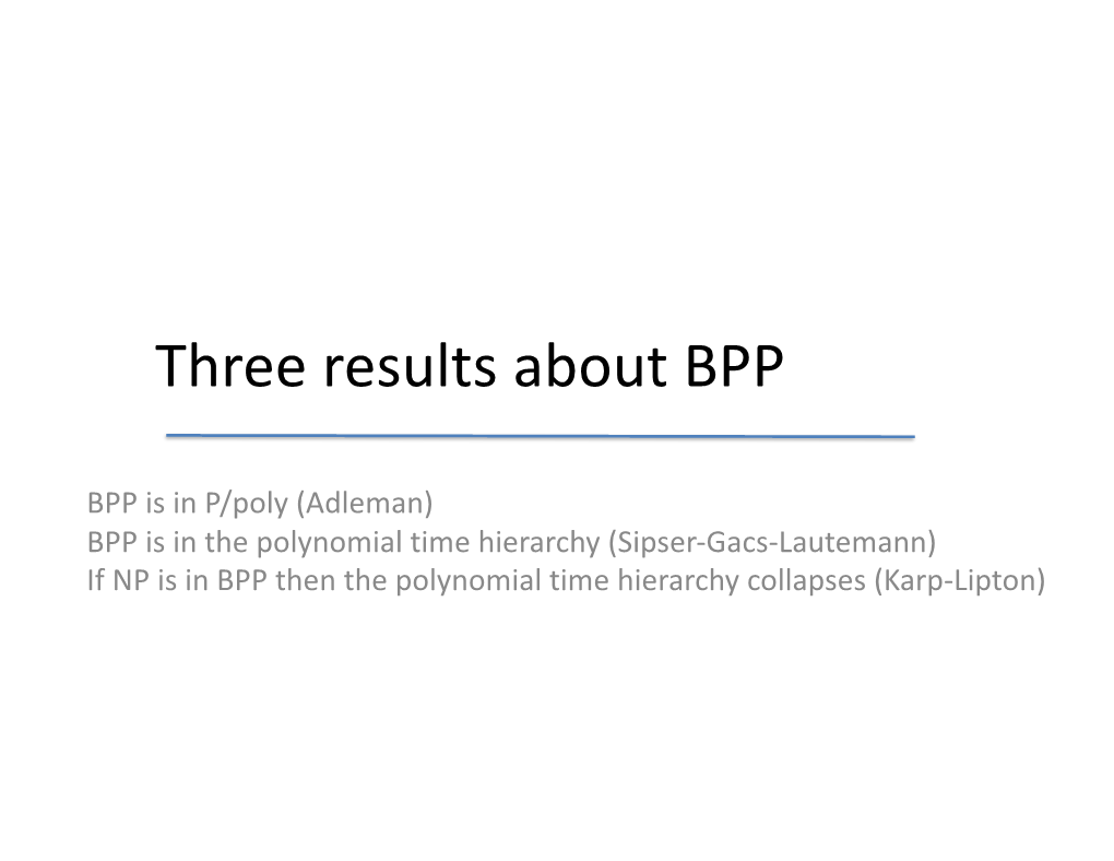 BPP Completed; Space Bounded Randomized Complexity Classes