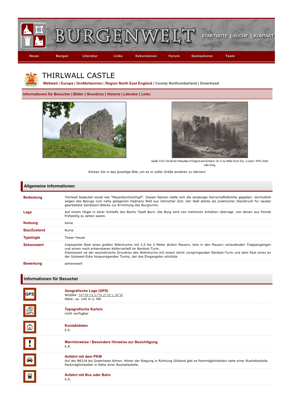 THIRLWALL CASTLE Weltweit | Europa | Großbritannien | Region North East England | County Northumberland | Greenhead