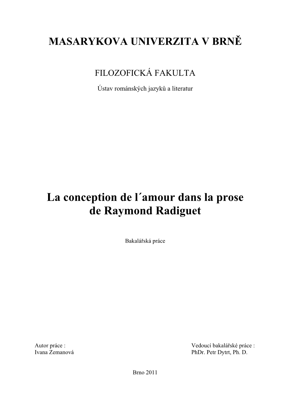 La Conception De L´Amour Dans La Prose De Raymond Radiguet