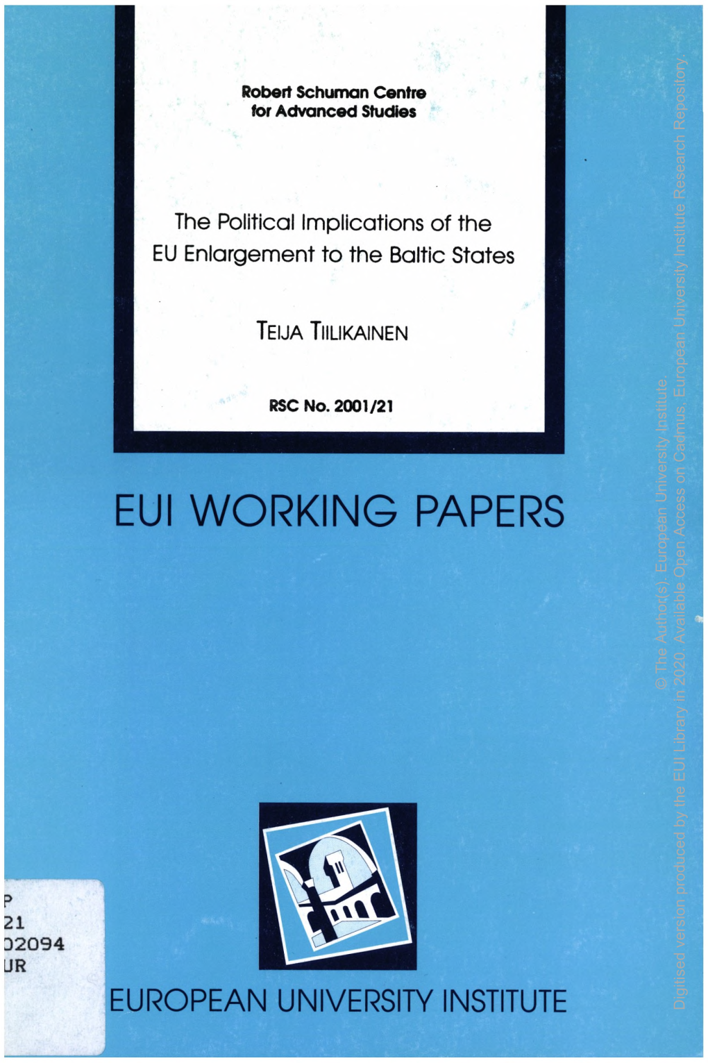 EUI WORKING PAPERS University Access European Open Author(S)