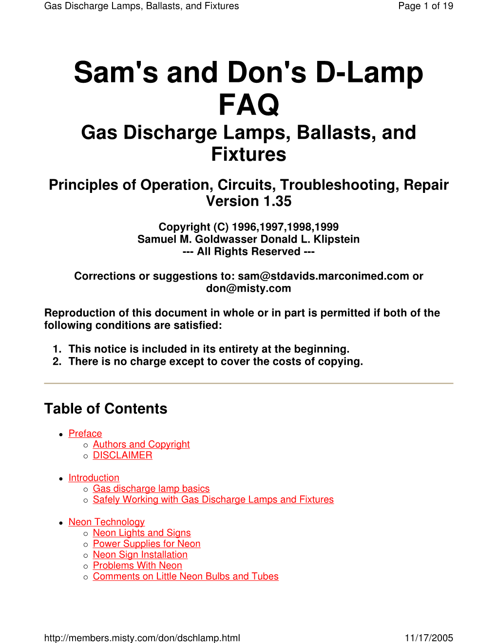 Sam's and Don's D-Lamp FAQ Gas Discharge Lamps, Ballasts, and Fixtures Principles of Operation, Circuits, Troubleshooting, Repair Version 1.35