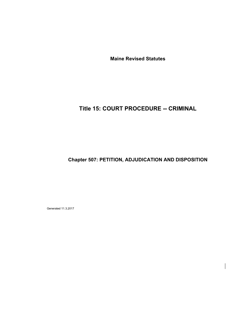 MRS Title 15 3309-A. LIMITATION on DIAGNOSTIC EVALUATIONS