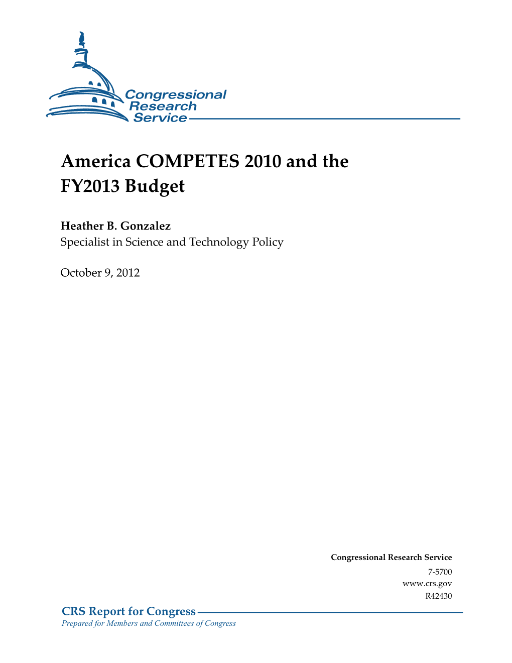 The America COMPETES Reauthorization Act of 2010 (America COMPETES 2010, P.L