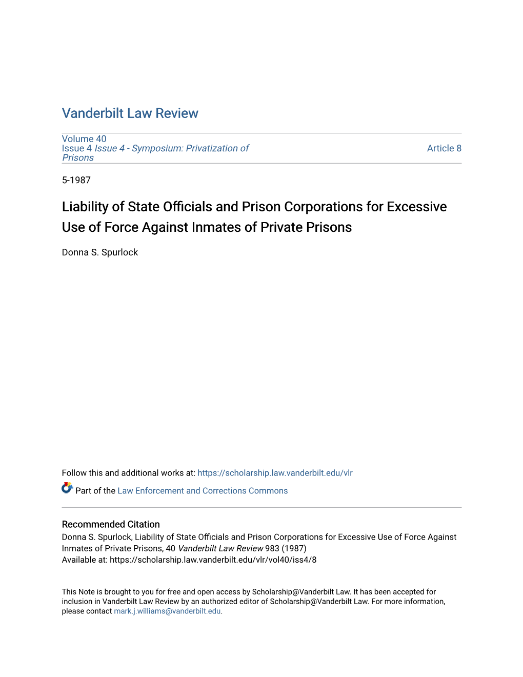 Liability of State Officials and Prison Corporations for Excessive Use of Force Against Inmates of Private Prisons