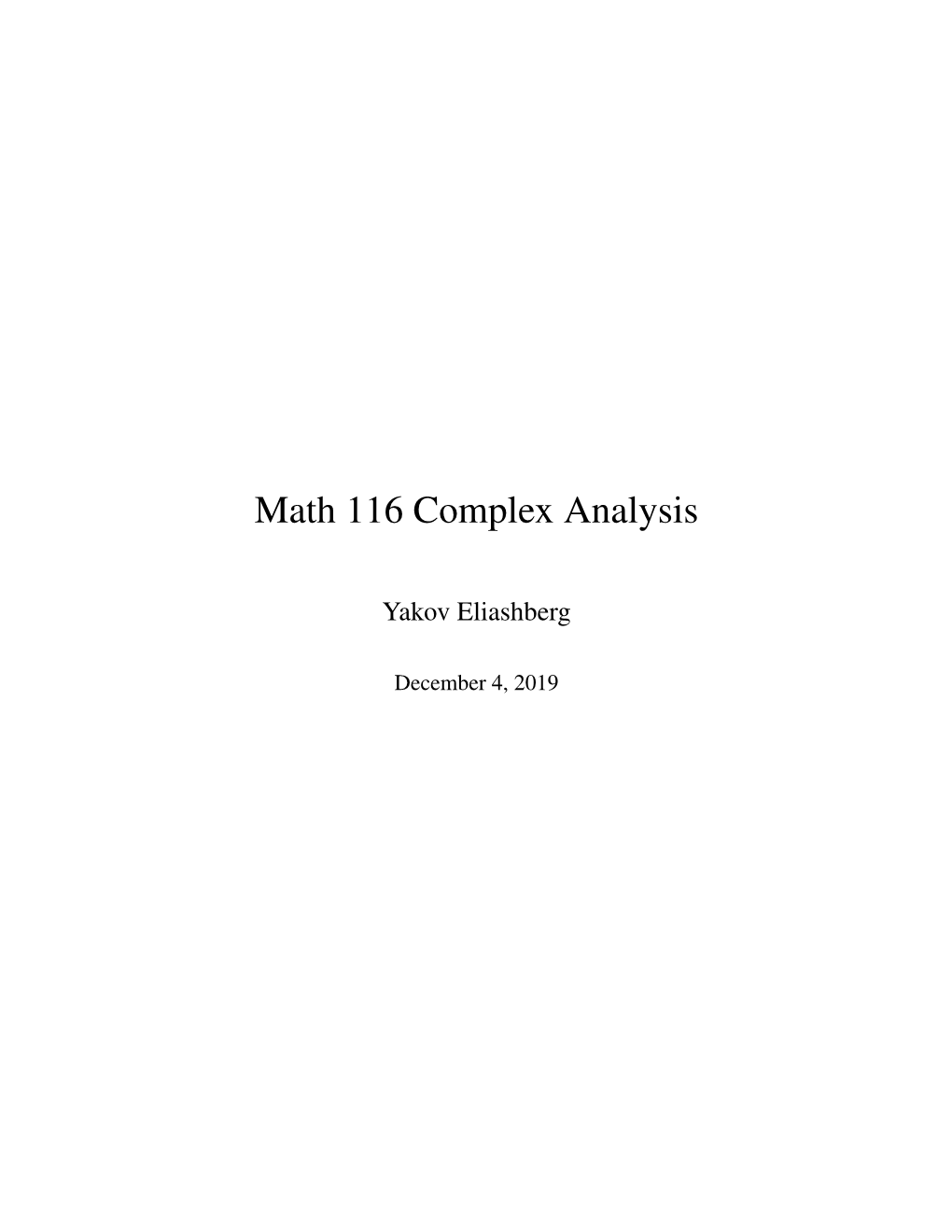 Math 116 Complex Analysis