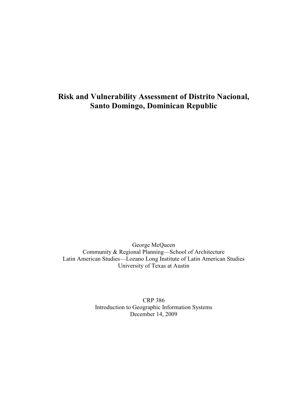 Risk and Vulnerability Assessment of Distrito Nacional, Santo Domingo, Dominican Republic