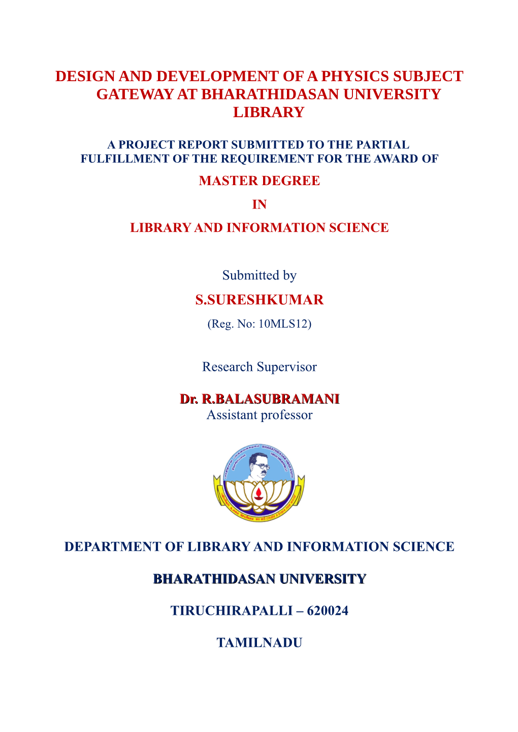 Design and Development of a Physics Subject Gateway at Bharathidasan University Library